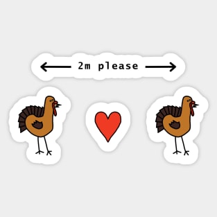 Keep Your Turkeys 2m Apart at Thanksgiving Sticker